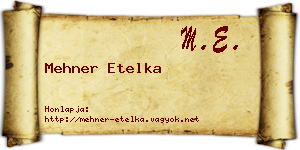 Mehner Etelka névjegykártya